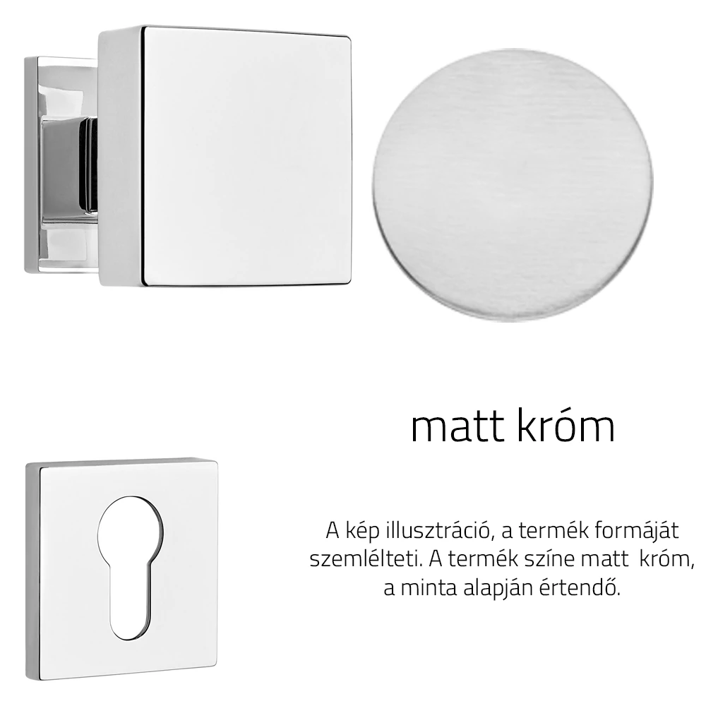 Linea Cali Corner Zincral matt króm gomb kilincsgarnitúra lapos négyzetrozettával 505 PG 024 CS